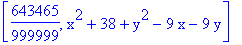 [643465/999999, x^2+38+y^2-9*x-9*y]